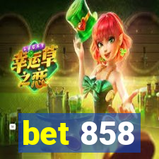 bet 858